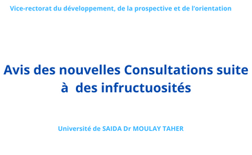 Avis des nouvelles Consultations suite à l&rsquo;infructuosité