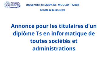 Annonce pour les titulaires d&rsquo;un diplôme Ts en informatique de toutes sociétés et administrations