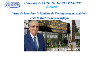 Visite de Monsieur le Ministre de l&rsquo;enseignement supérieur et de la Recherche Scientifique à l&rsquo;Université de SAIDA