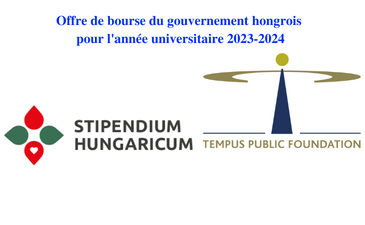 Offre de bourse du gouvernement hongrois pour l&rsquo;année universitaire 2023-2024