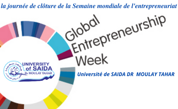 la journée de clôture de la Semaine mondiale de l&rsquo;entrepreneuriat