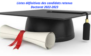 Listes définitives des candidats admis aux concours de doctrorat 2022-202