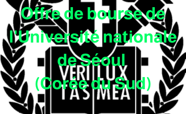 Offre de bourse de l&rsquo;Université nationale de Séoul (Corée du Sud)