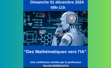 Conférence Des Mathématiques vers L&rsquo;IA animée par le Pr Rachid Bebbouchi