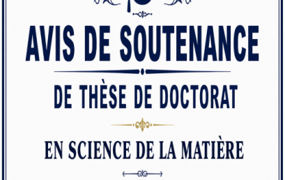 Avis de soutenance de thèse de doctorat en Sciences de la Matière(Mme Temer Imane)